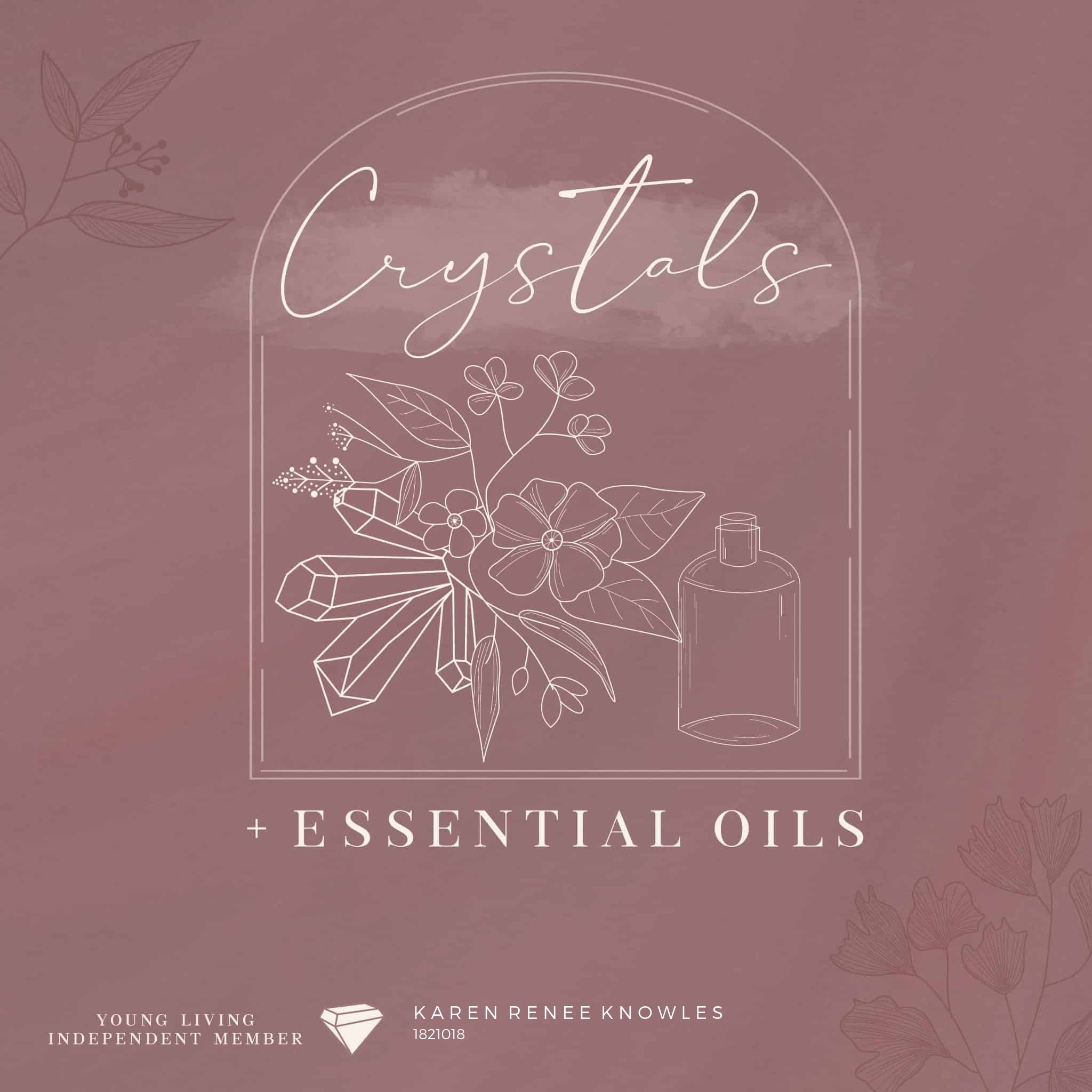 How to Use Your Crystals and Essential Oils Together For Maximum Benefits