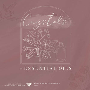 How to Use Your Crystals and Essential Oils Together For Maximum Benefits
