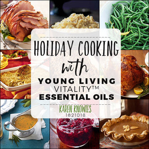 Holiday Cooking Recipes with Essential Oils- So Delish!