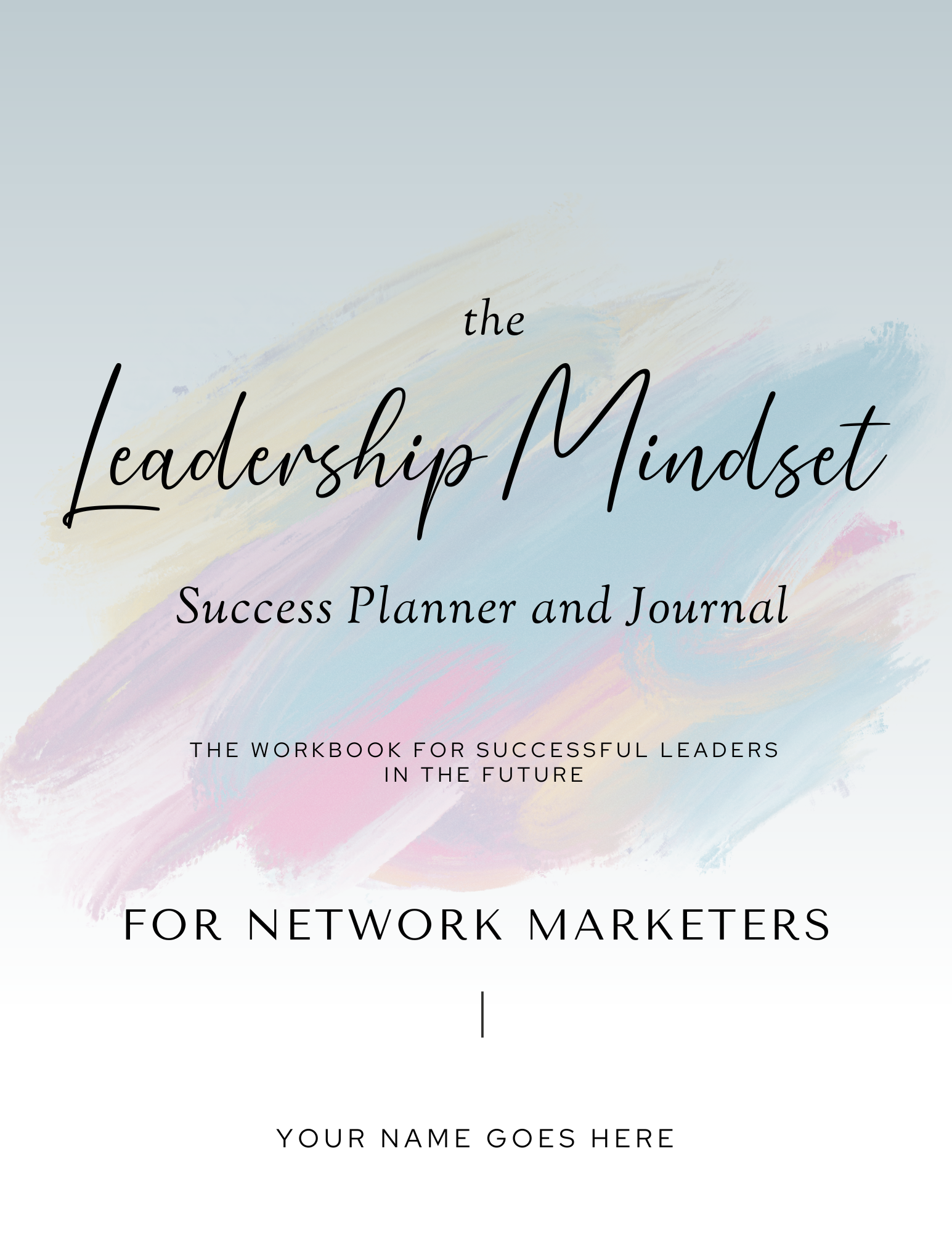 Leadership Mentality Lead Magnet Planner